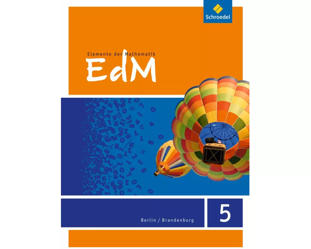 Elemente der Mathematik SI - Ausgabe 2016 für Berlin / Brandenburg