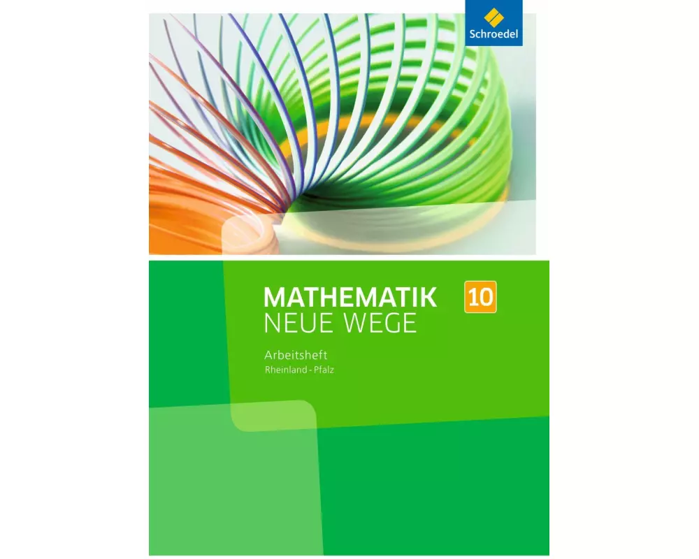 Mathematik Neue Wege SI - Ausgabe 2016 für Rheinland-Pfalz