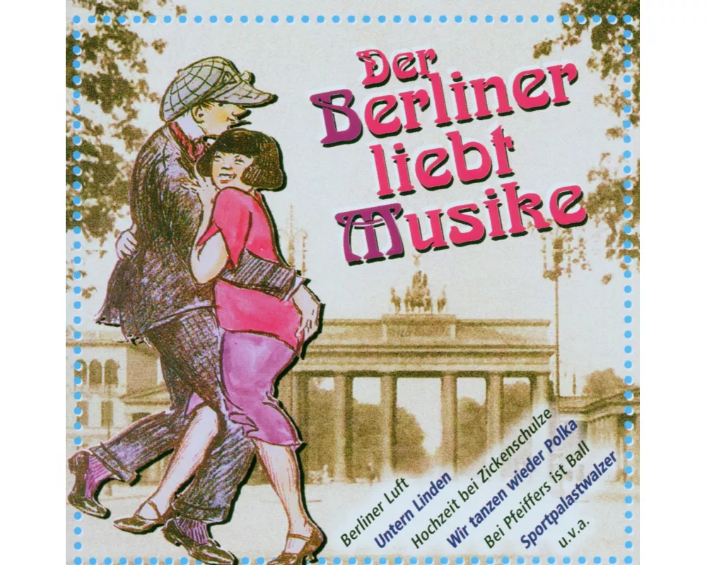 Der Berliner Liebt Musike