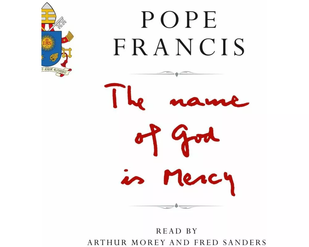 The Name of God is Mercy