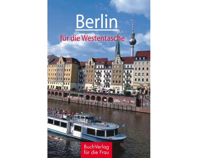 Berlin für die Westentasche