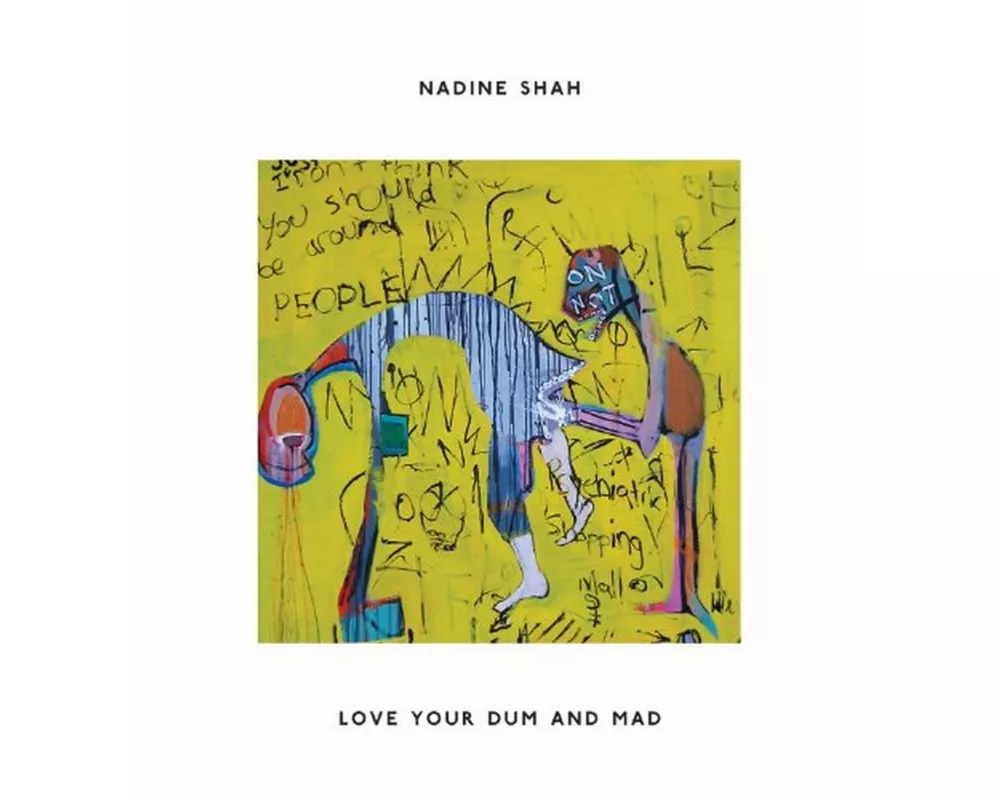 Love Your Dum And Mad