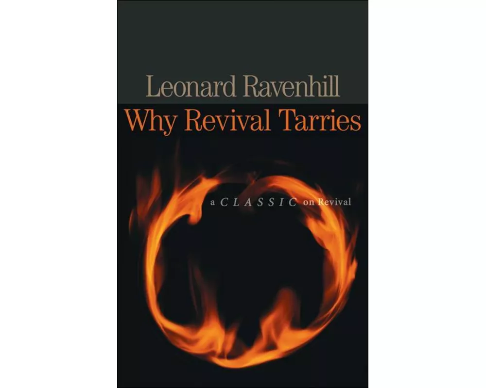 Why Revival Tarries