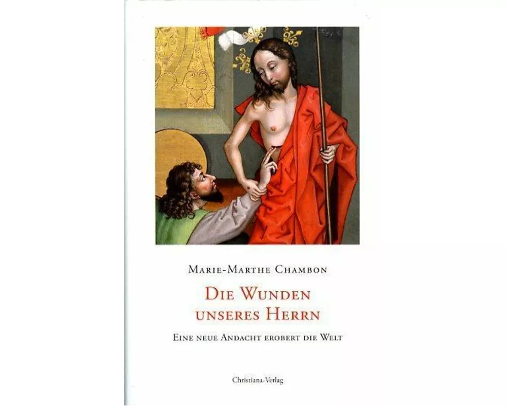 Die Wunden unseres Herrn