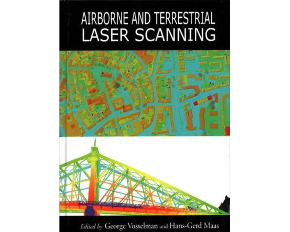 Airborne and Terrestrial Laser Scanning