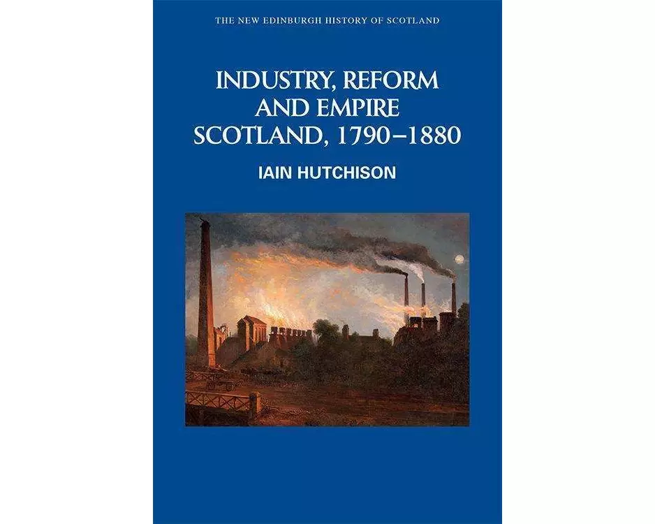 Industry, Reform and Empire