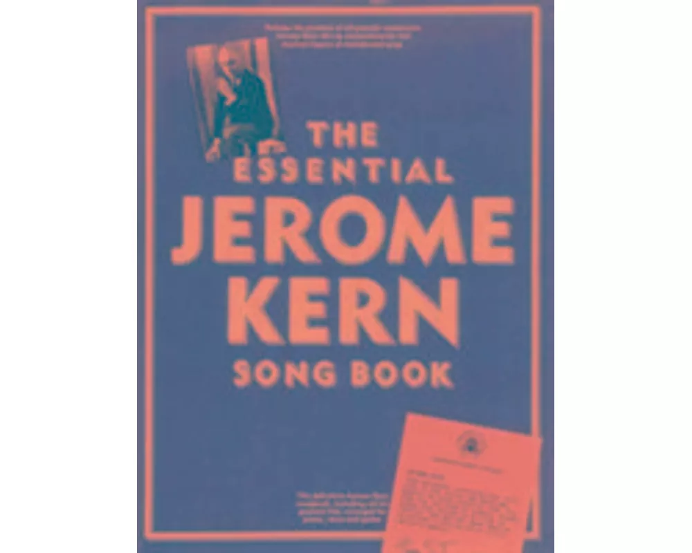 The Essential Jerome Kern Songbook