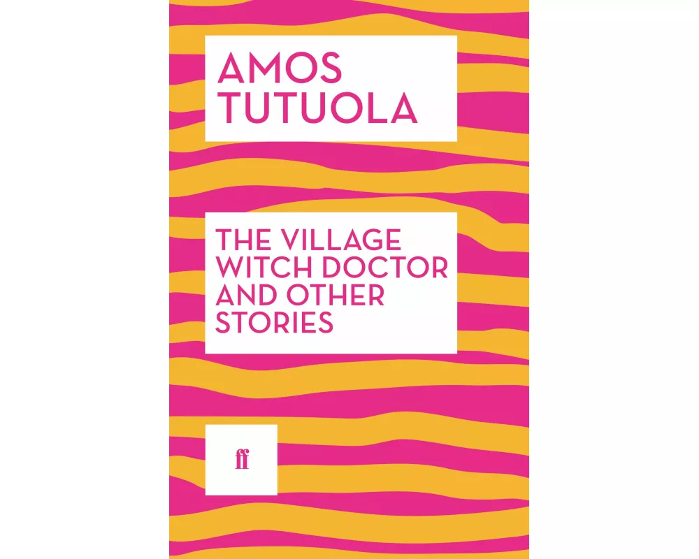 The Village Witch Doctor and Other Stories