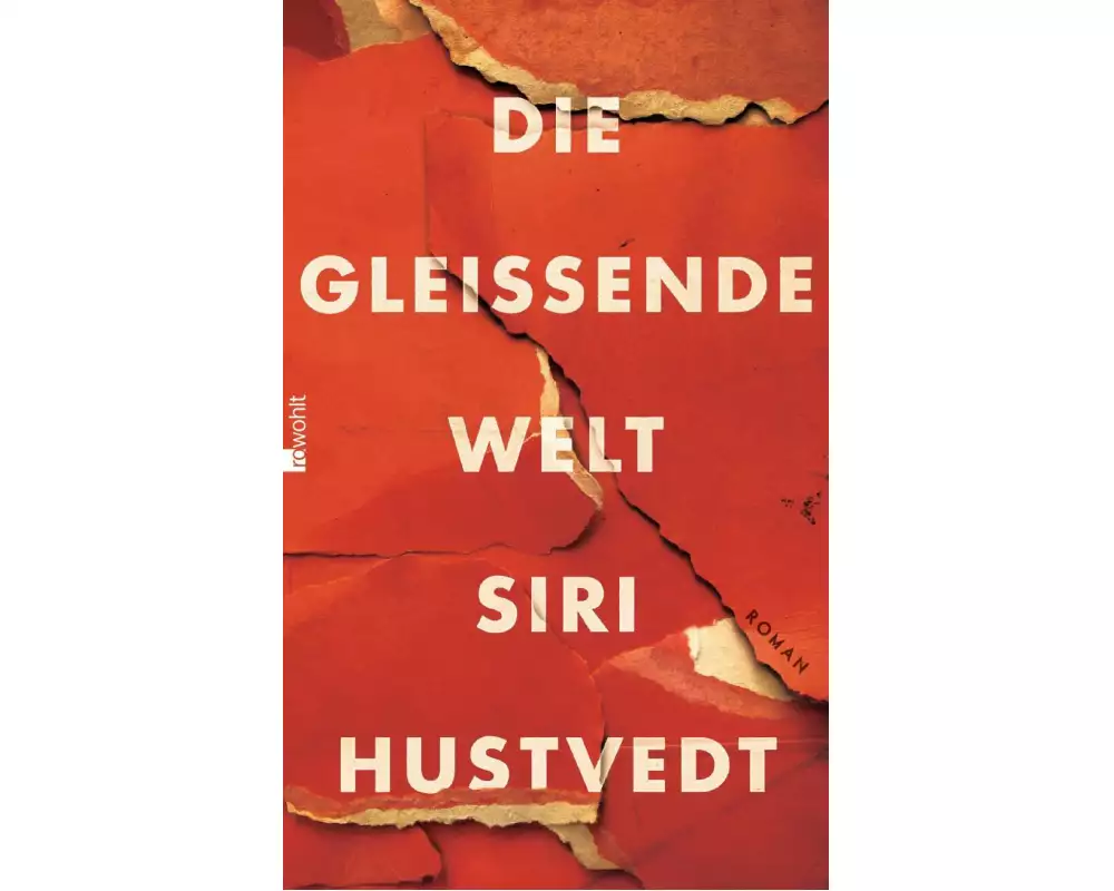 Die gleißende Welt