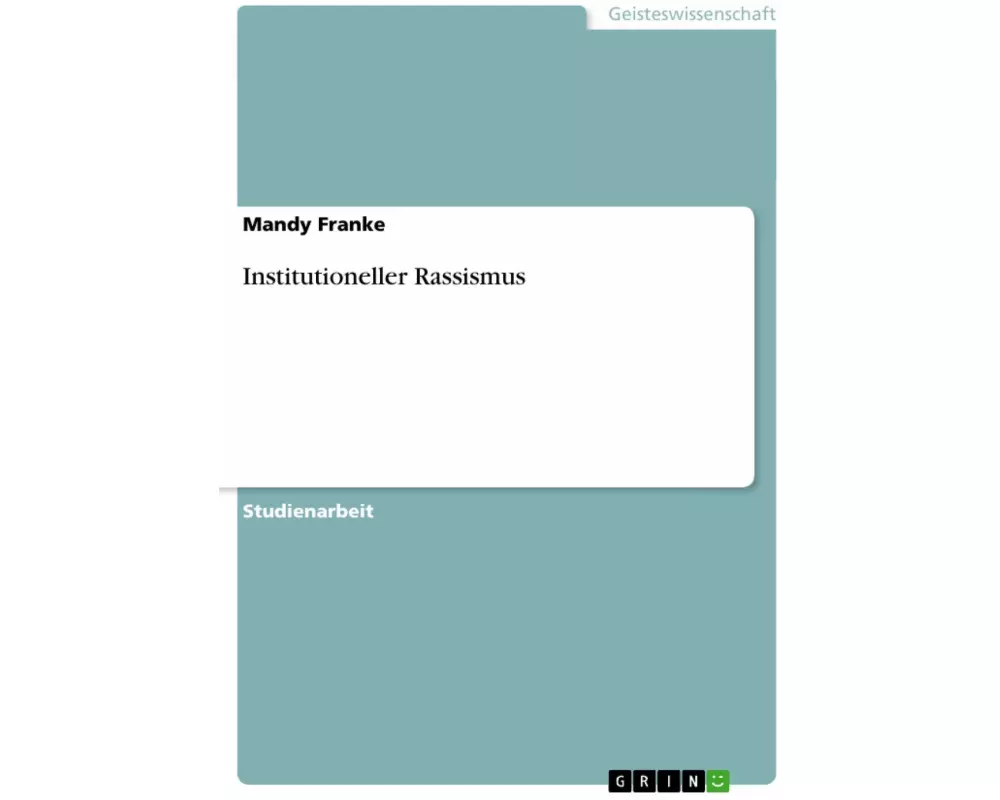 Institutioneller Rassismus