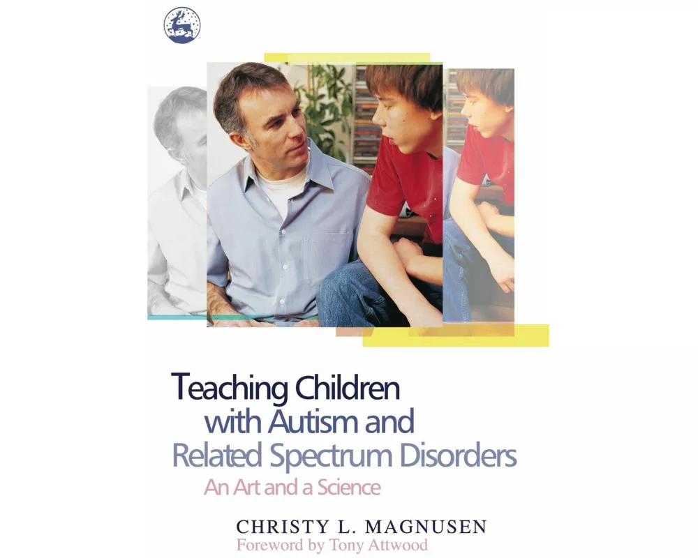 Teaching Children with Autism and Related Spectrum Disorders