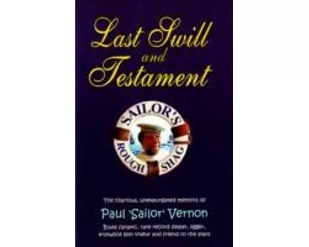 Last Swill & Testament