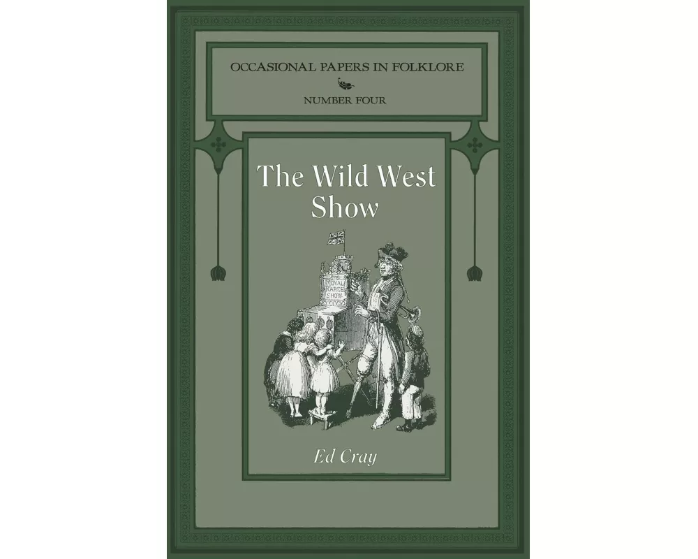 The Wild West Show