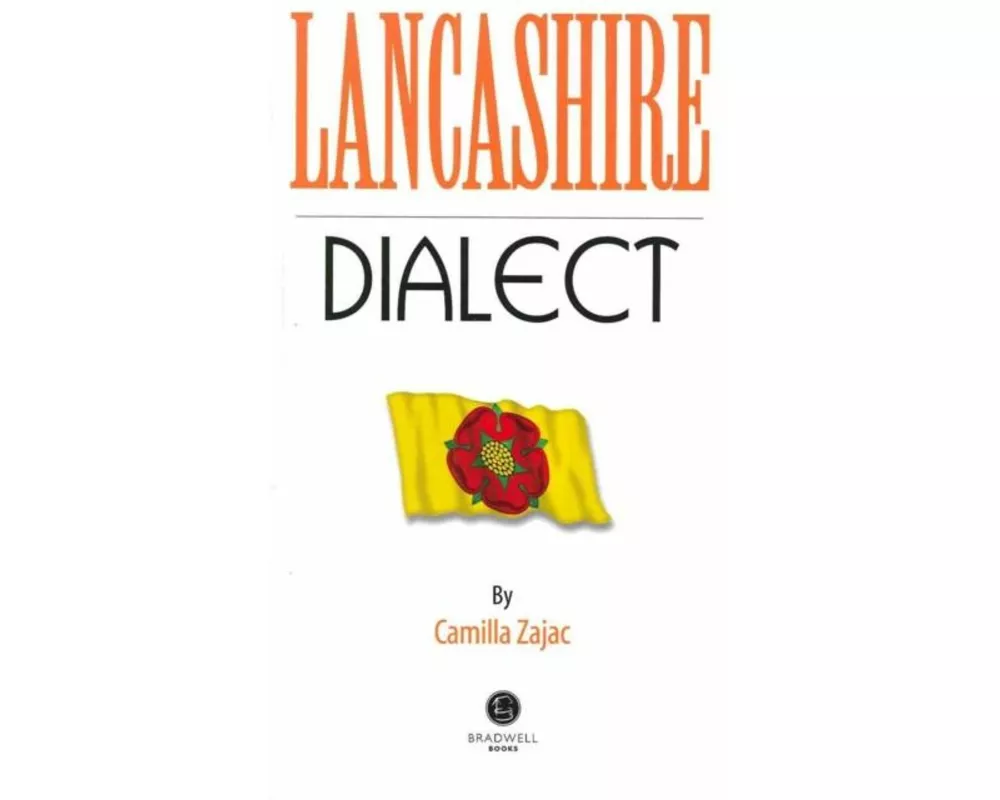 Lancashire Dialect