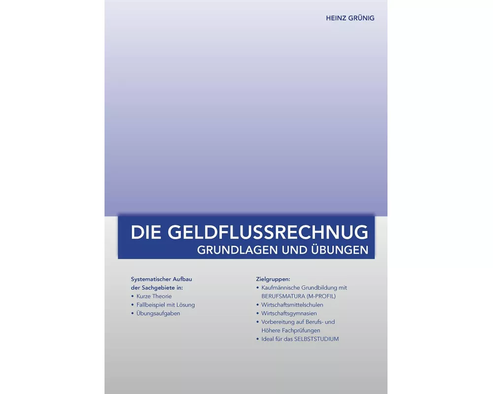 Geldflussrechnung Grundlagen Und Übungen
