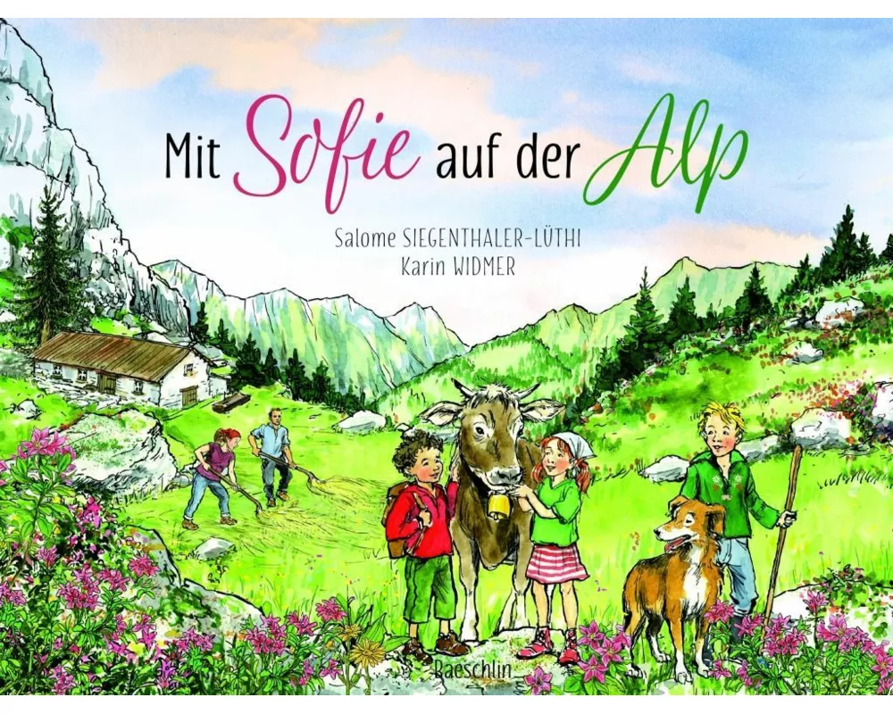 Mit Sofie auf der Alp