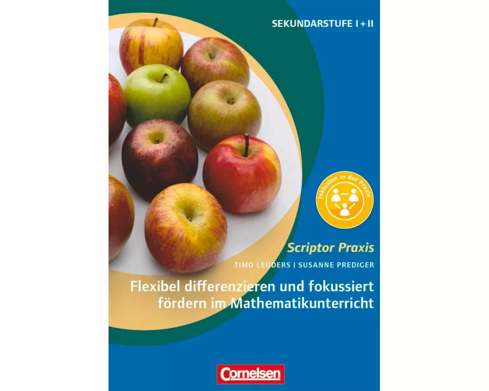 Scriptor Praxis, Flexibel differenzieren und fokussiert fördern im Mathematikunterricht (2. Auflage), Buch