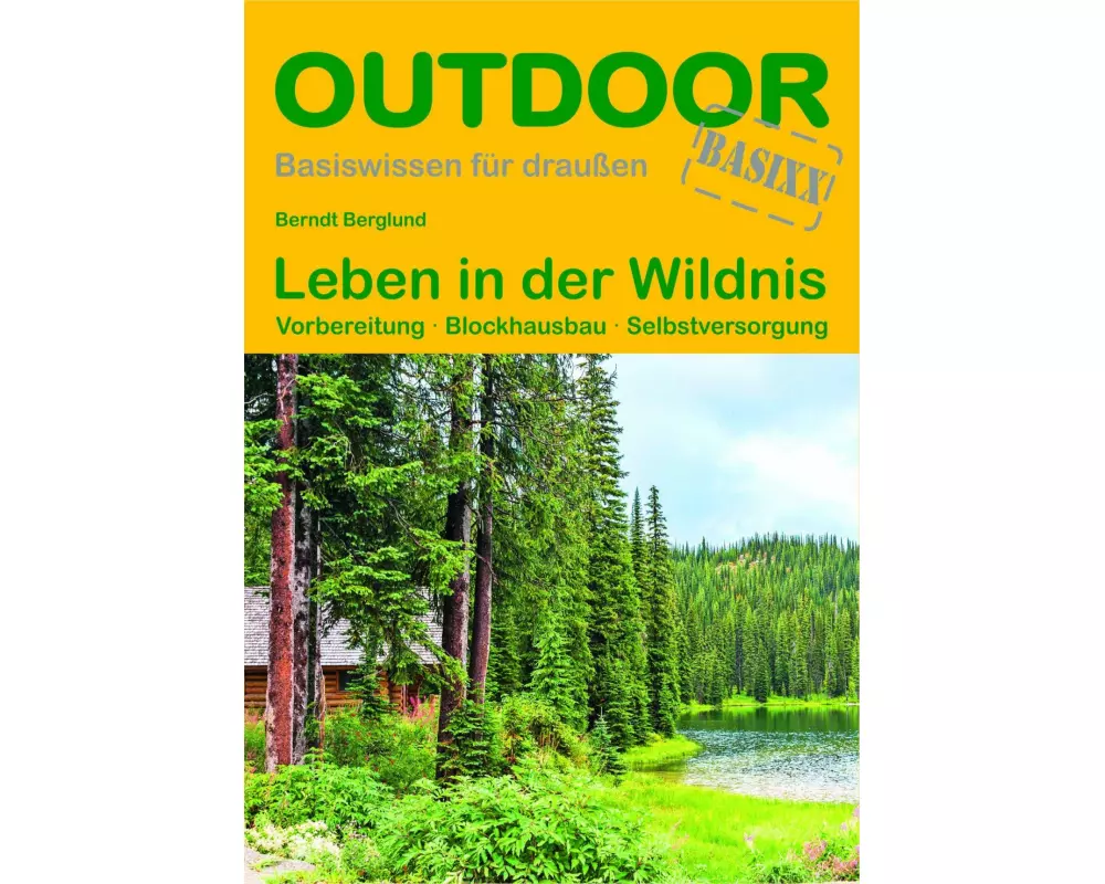 Leben in der Wildnis