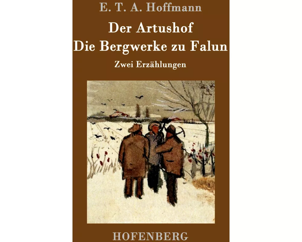 Der Artushof / Die Bergwerke zu Falun