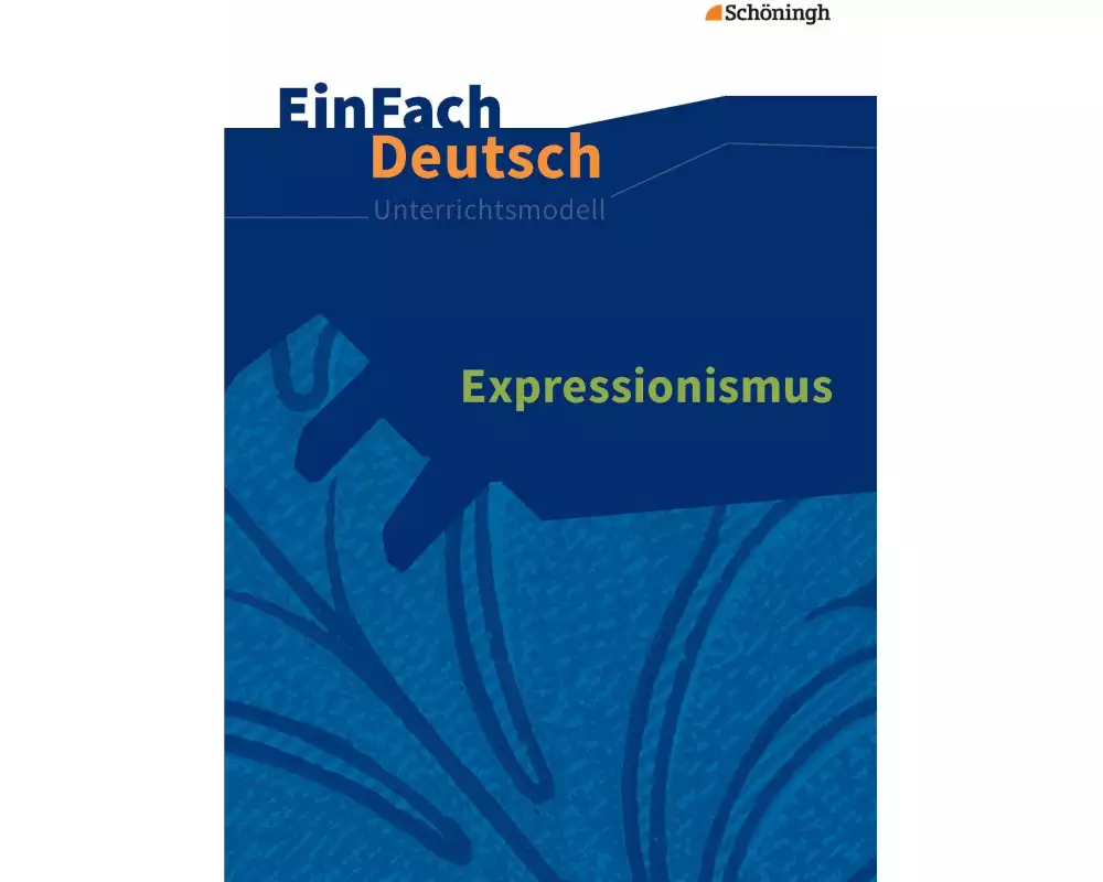 EinFach Deutsch Unterrichtsmodelle
