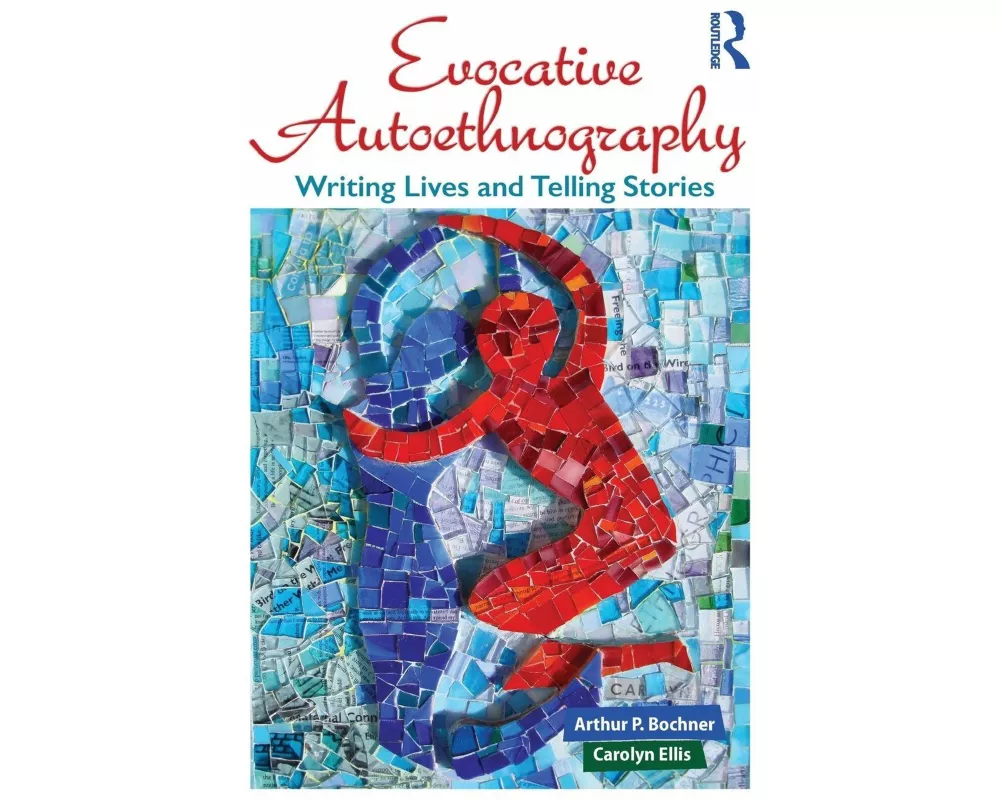 Evocative Autoethnography