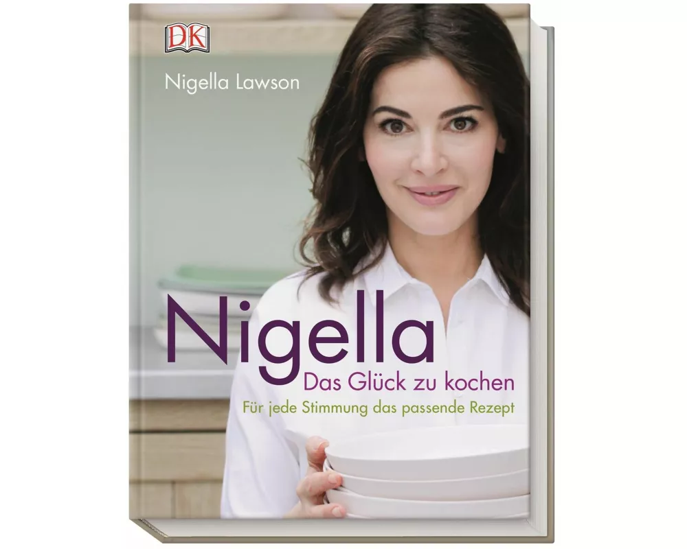 Nigella Das Glück zu kochen