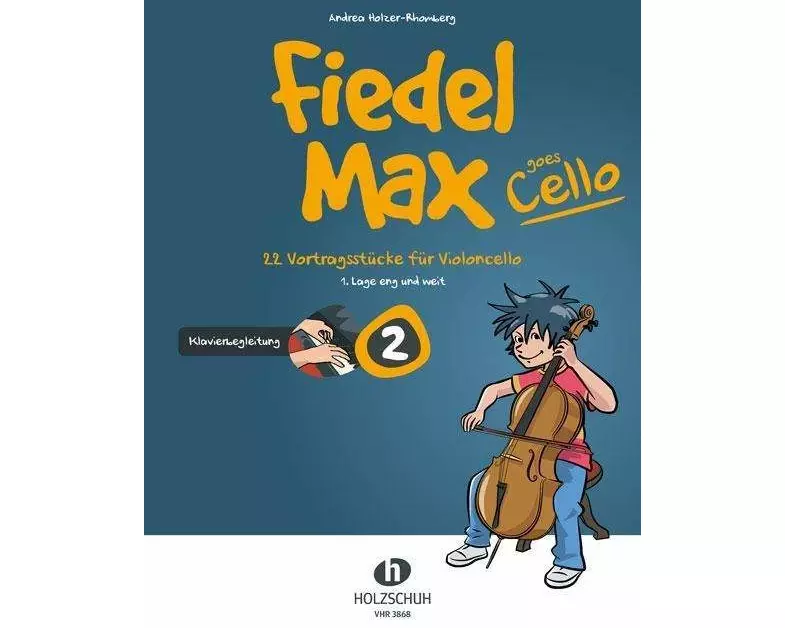 Fiedel-Max goes Cello 2 - Klavierbegleitung