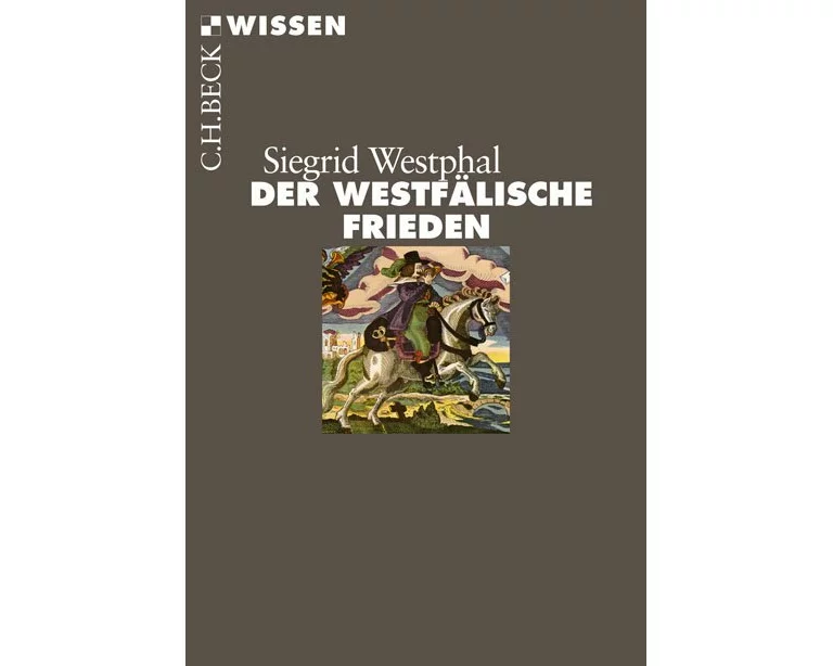 Der Westfälische Frieden