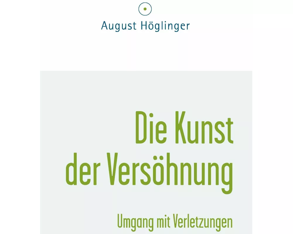 Die Kunst der Versöhnung und Umgang mit Verletzungen