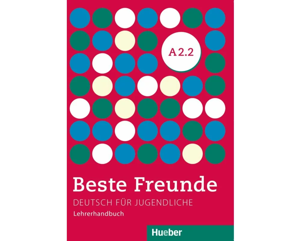Beste Freunde A2/2 Lehrerhandbuch