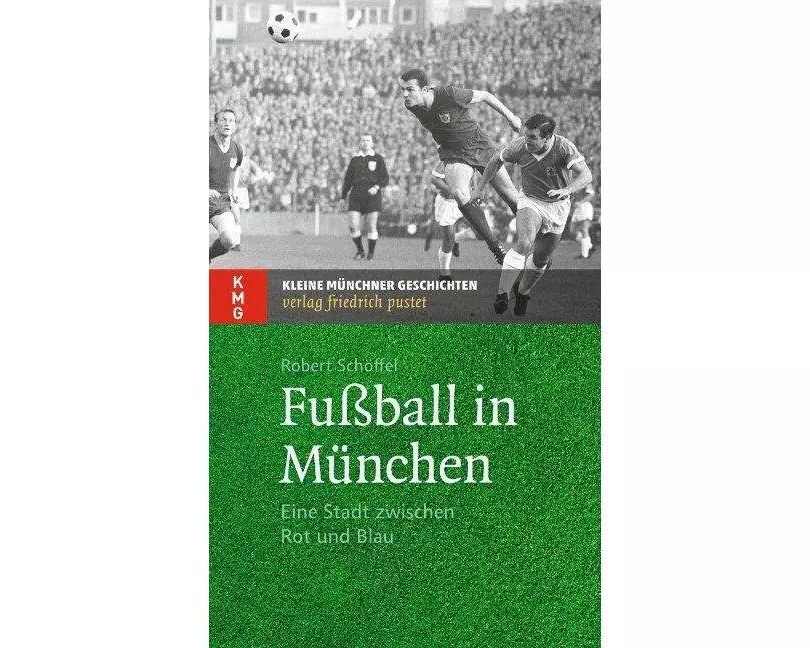 Fußball in München