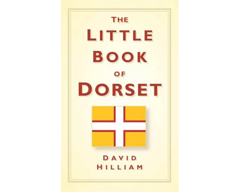 The Little Book of Dorset