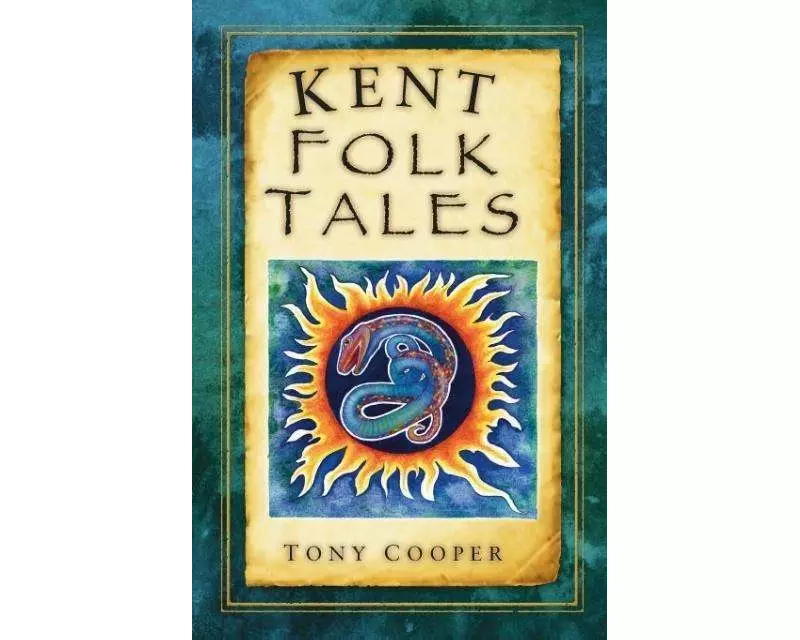 Kent Folk Tales