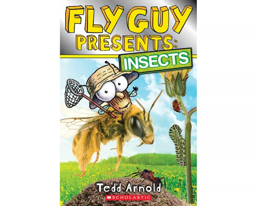 Fly Guy Presents: Insects