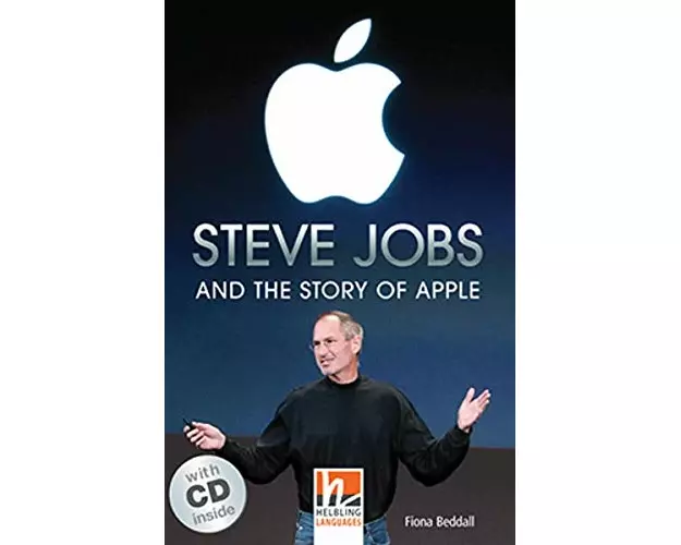 Steve Jobs and the Story of Apple, mit 1 Audio-CD. Level 4 (A2/B1)