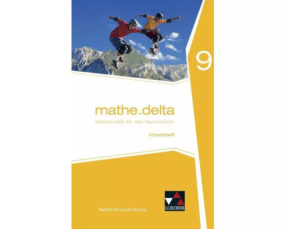 mathe.delta 9. Arbeitsheft. Berlin/Brandenburg