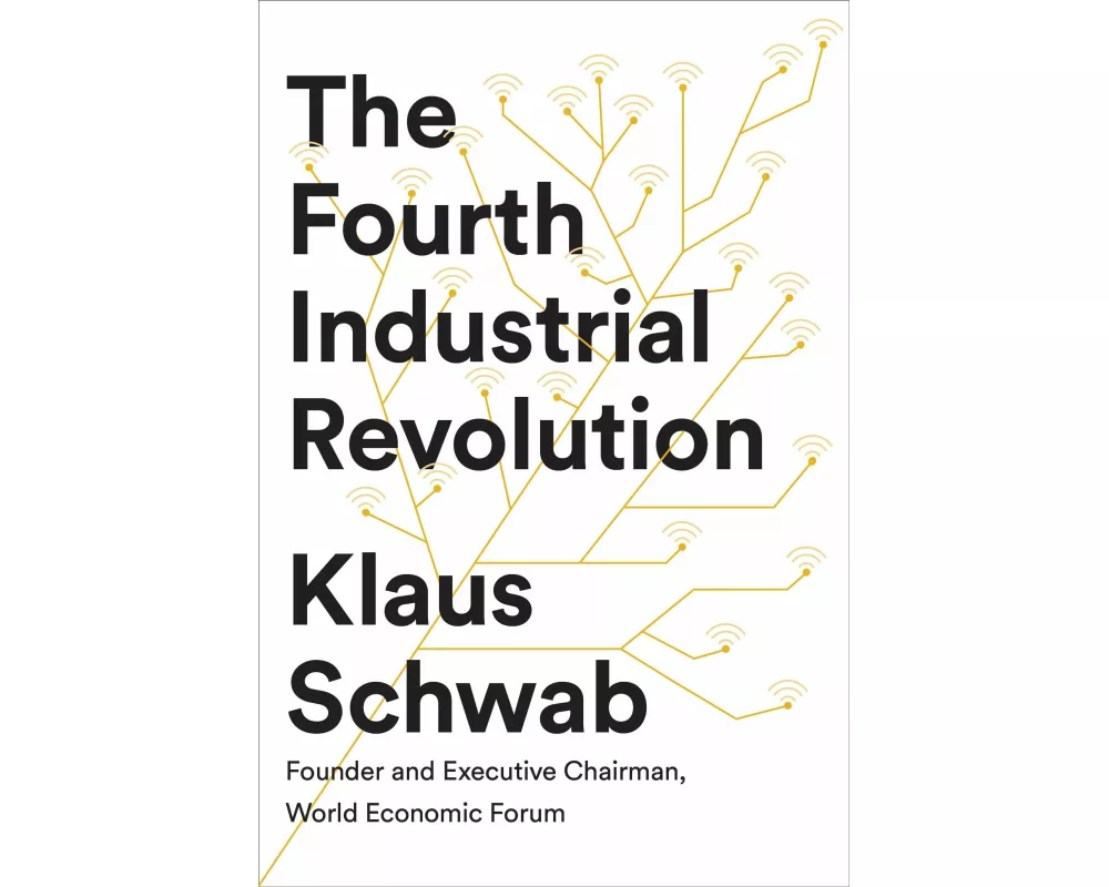 The Fourth Industrial Revolution