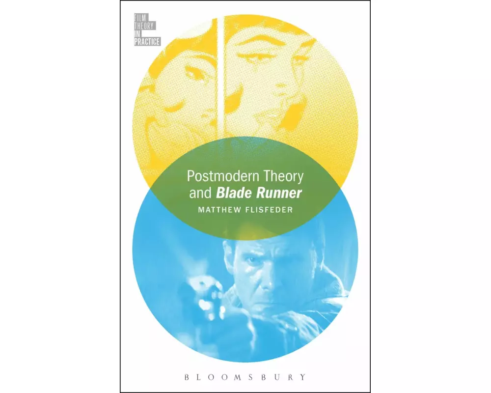 Postmodern Theory and Blade Runner