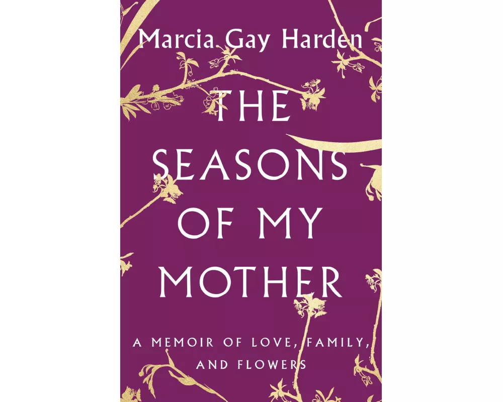 The Seasons of My Mother
