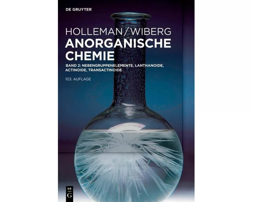 Anorganische Chemie 2 - Nebengruppenelemente, Lanthanoide, Actinoide, Transactinoide, Anhänge