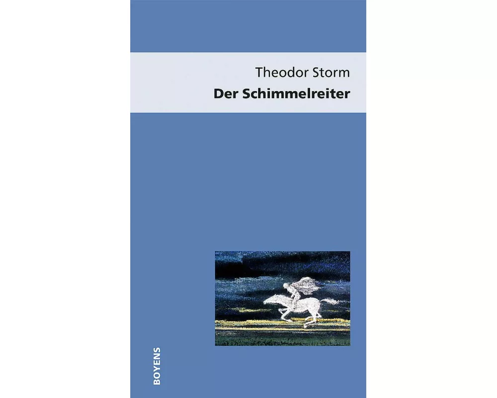 Der Schimmelreiter