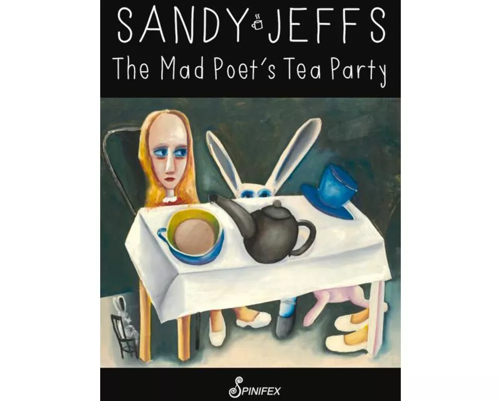 The Mad Poet's Tea Party