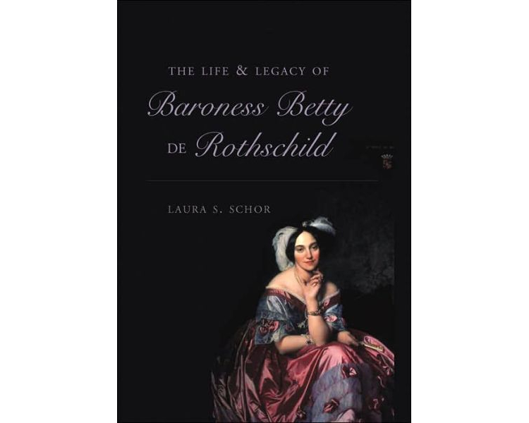 The Life and Legacy of Baroness Betty de Rothschild