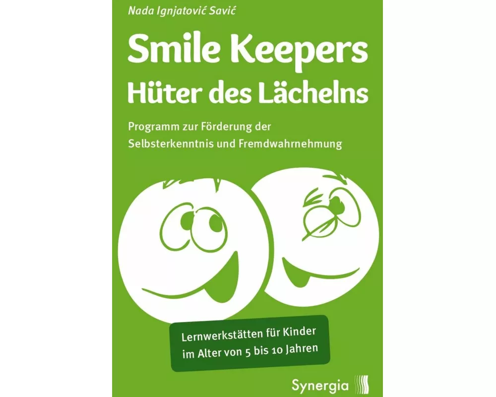 Smile Keepers - Hüter des Lächelns