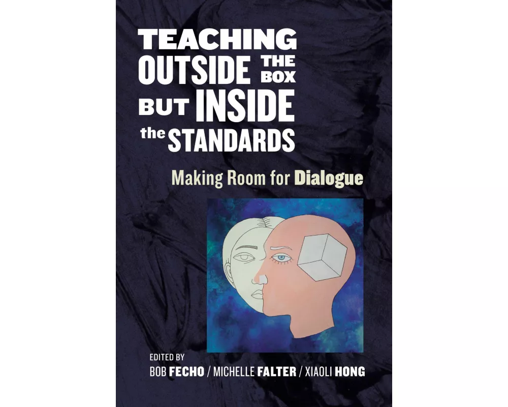 Teaching Outside the Box but Inside the Standards