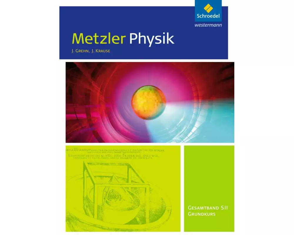 Metzler Physik SII - Allgemeine Ausgabe 2014