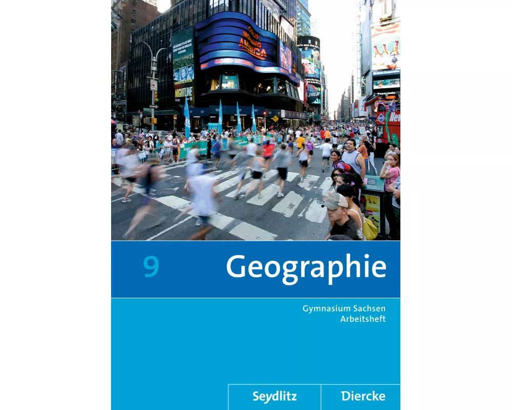 Diercke / Seydlitz Geographie - Ausgabe 2011 für die Sekundarstufe I in Sachsen