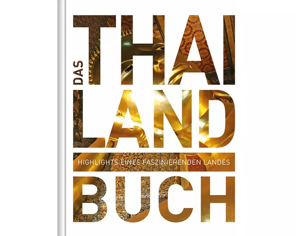 Thailand. Das Buch