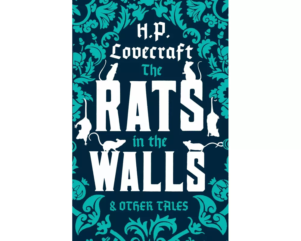 The Rats in the Walls and Other Stories