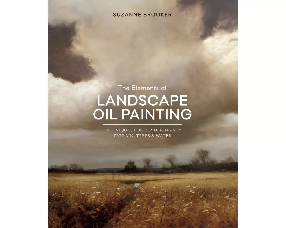 The Elements of Landscape Oil Painting